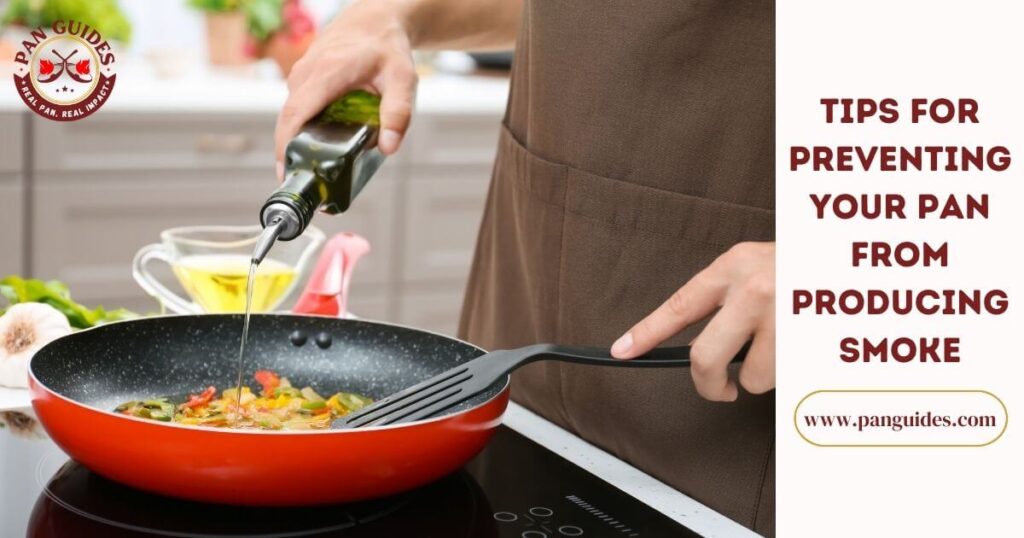 4 Reasons Why Does My Pan Smoke So Much Pan Guides