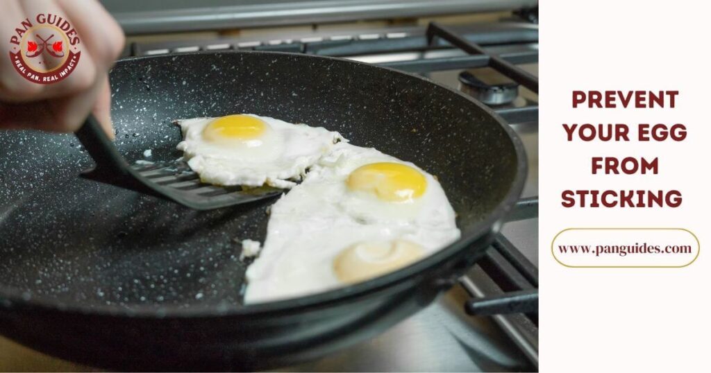 Why Do My Eggs Stick To My Nonstick Pan