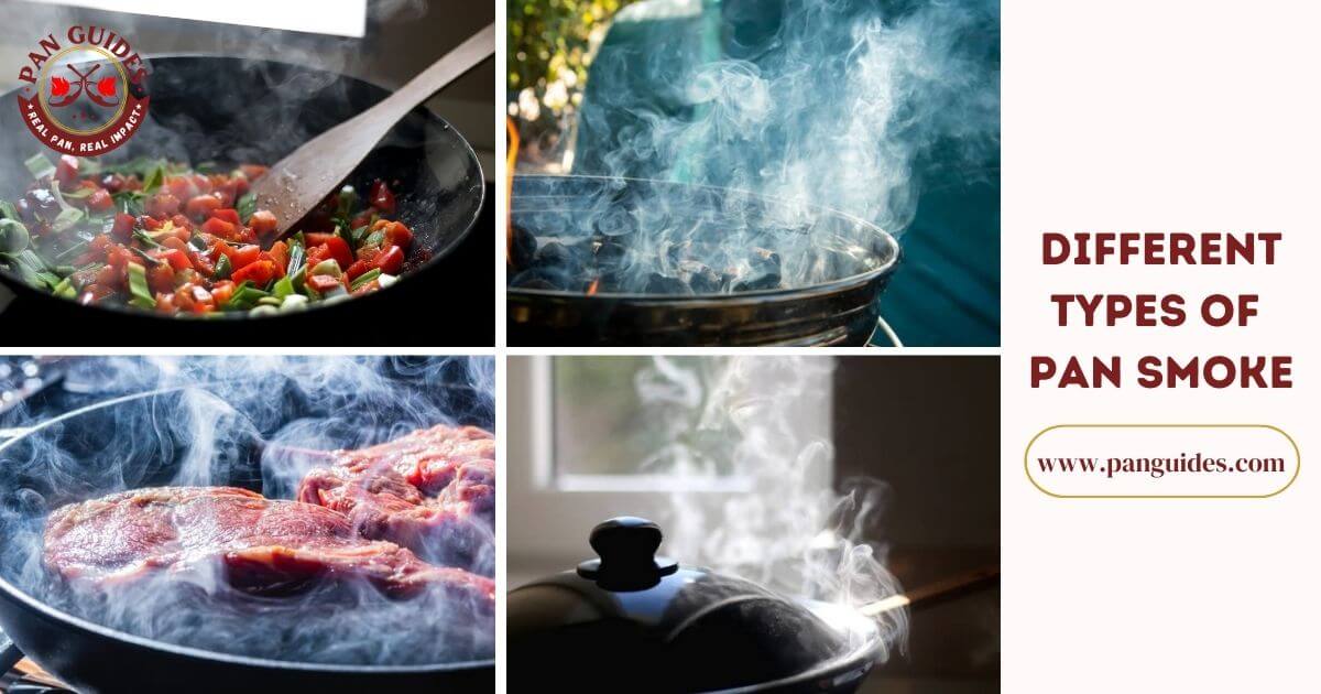 4 Reasons Why Does My Pan Smoke So Much Pan Guides